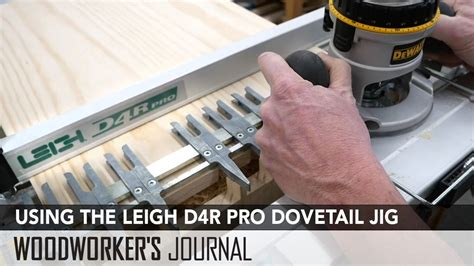 How to Use the LEIGH D4R Pro Dovetail Jig - YouTube