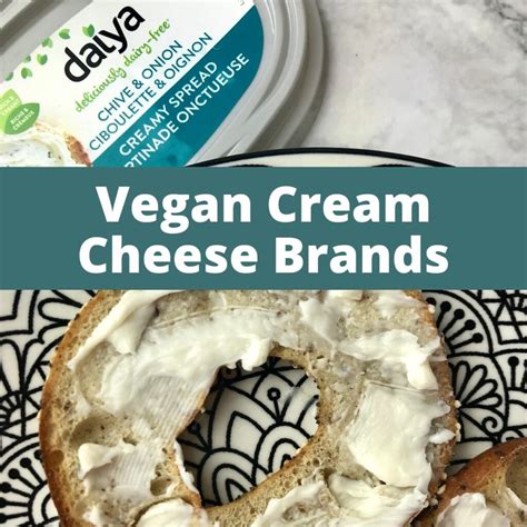 Best Vegan Cream Cheese Brands - Bree's Vegan Life