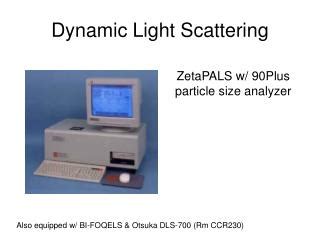 PPT - Dynamic Light Scattering PowerPoint Presentation - ID:222380