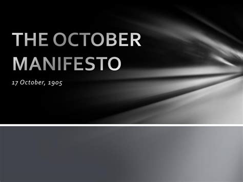 PPT - THE OCTOBER MANIFESTO PowerPoint Presentation, free download - ID:2090993