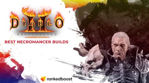 Diablo 2 Necromancer Best Builds To Use | Necromancer Builds