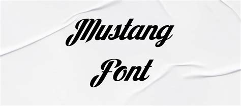 Mustang Font Free Download