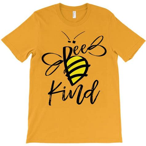 Custom Bee Kind T-shirt By Badaudesign - Artistshot