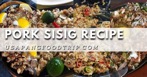 Sizzling Pork Sisig Recipe - Usapang Foodtrip