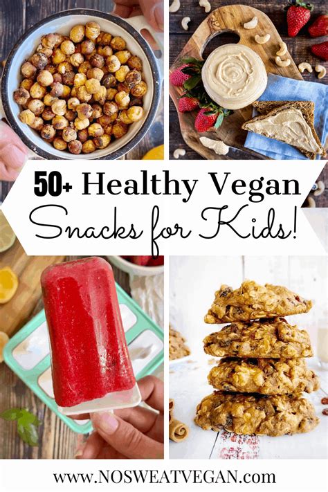 Healthy Vegan Snacks for Kids – No Sweat Vegan