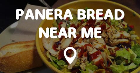 PANERA BREAD NEAR ME - Points Near Me