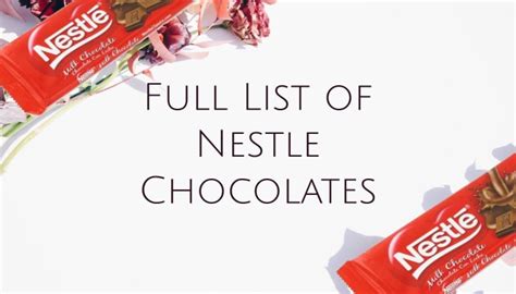 Nestle Chocolate Names - Infoupdate.org