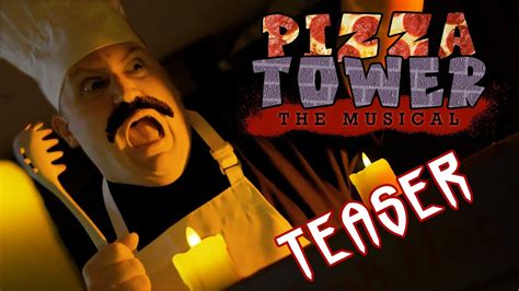 PIZZA TOWER: THE MUSICAL -- Teaser Trailer - YouTube