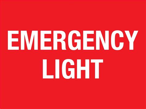 Emergency Light Sign – New Signs