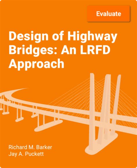 Design of Highway Bridges: An LRFD Approach (4e) - zyBooks