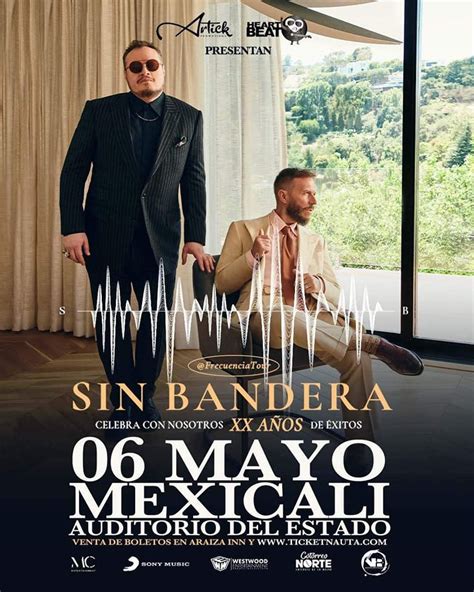 Sin Bandera en Mexicali 2023 - Tijuana Eventos, Conciertos