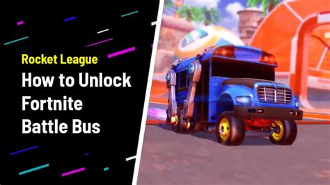 How to Unlock Fortnite Battle Bus in Rocket League - Llama-Rama Challenge Guide