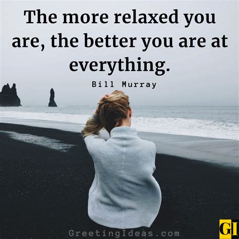 50 Relaxing Quotes Sayings To Destress And Chill