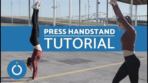 Press Handstand Tutorial | Handstand tutorial, Press handstand, Handstand