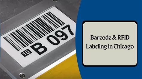 Barcode and RFID labeling in Chicago