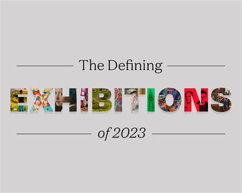 The Defining Art Exhibitions of 2023