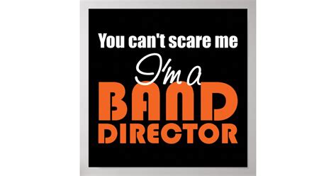 Funny Band Director Poster | Zazzle