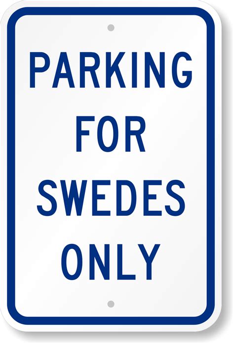 Funny Parking Signs - Humorous Parking Signs