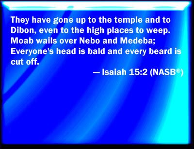 Bible Verse Powerpoint Slides for Isaiah 15:2