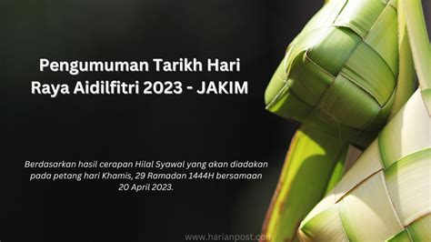 Pengumuman Tarikh Hari Raya Aidilfitri 2023 - JAKIM