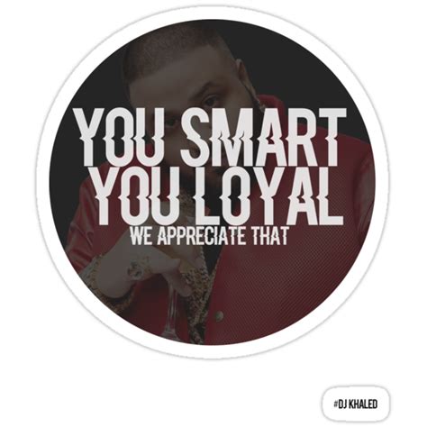 "DJ KHALED - YOU SMART" Stickers by TahmidChowdhury | Redbubble