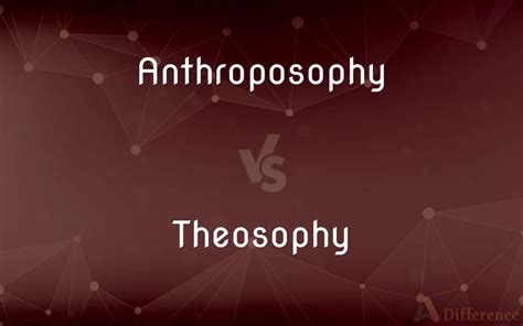 Anthroposophy vs. Theosophy — What’s the Difference?