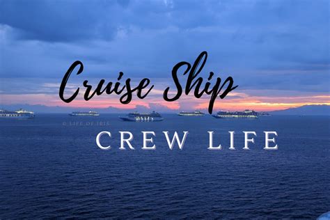 Cruise Ship Crew Life - Life of Iris