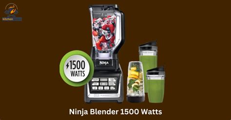 Ninja Blender 1500 Watts: The Complete User Guide