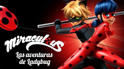 Ver los episodios completos de Miraculous: Las Aventuras de Ladybug ...