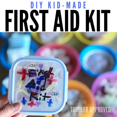 Toddler Approved!: DIY Kid-Made First Aid Kit