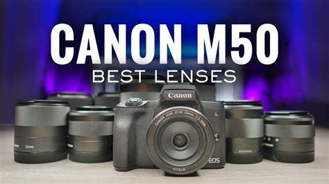 10 Canon m50 Lenses for Video and Sports [2022] - Renee Robyn