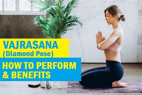 Vajrasana (Thunderbolt Pose): How to Perform, Benefits, and Precautions Sitting Poses, Lower ...