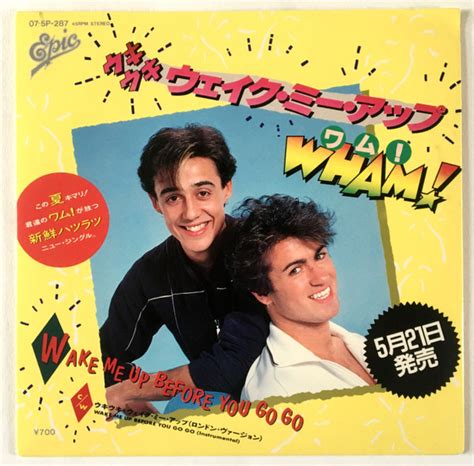 Wham! - Wake Me Up Before You Go Go (1984, Sleeve with insert, Vinyl) | Discogs