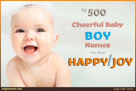 500 Boy Names That Mean Happy Or Joy | Angelsname.com