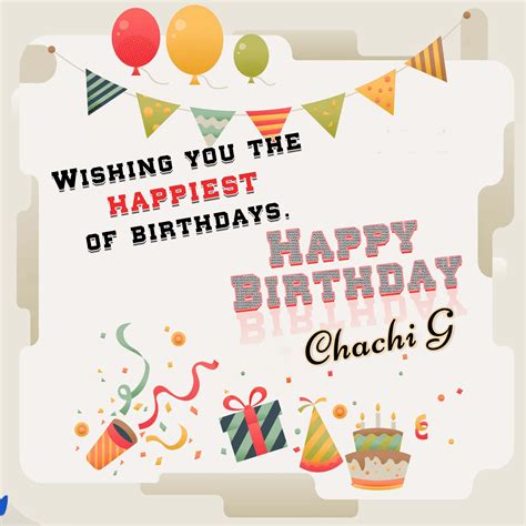 90+ Happy Birthday Wishes For Chachi - Messages, Quotes, Images, Cards And Status - The Birthday ...