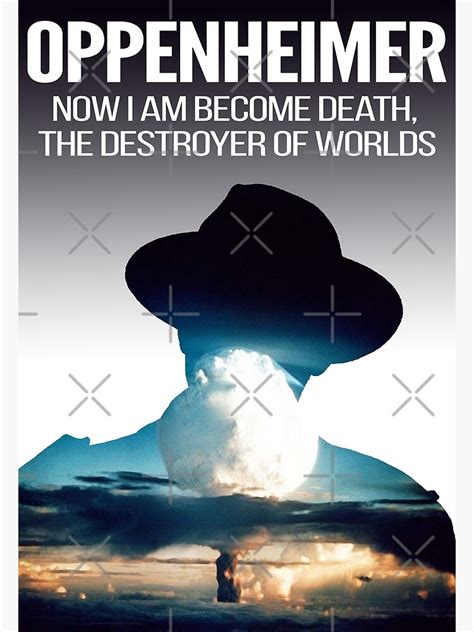 "Oppenheimer - Atomic bomb quote" Poster by Ashley-Bee | Redbubble