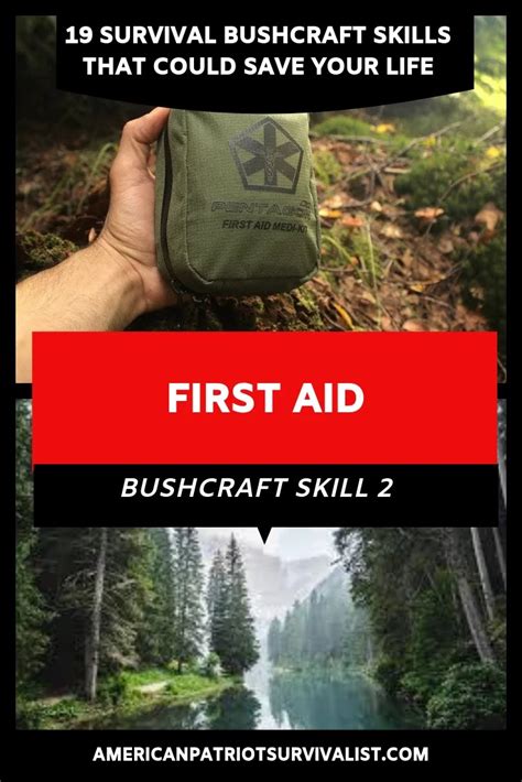 19 Survival Bushcraft Skills That Could Save Your Life – Bushcraft Projects - American Patriot ...