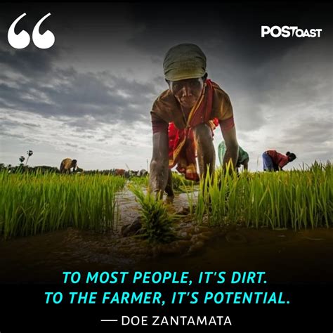 15 Quotes On Farmers Which Prove They Are Backbone Of A Country