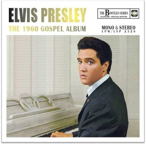 Music of Elvis Presley: THE 1960 GOSPEL ALBUM