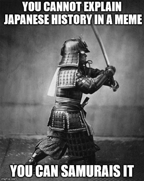 samurai Memes & GIFs - Imgflip