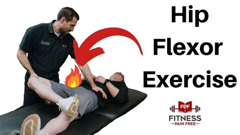 The BEST Hip Flexor Exercises (Physical Therapy) - Fitness Pain Free Fitness Pain Free