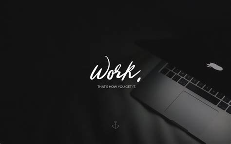 🔥 Work Wallpapers on WallpaperSafari | Laptop wallpaper quotes, Inspirational quotes for ...