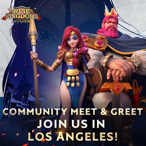 Rise of Kingdoms on Twitter: "Exciting news! 🎉 A Meet & Greet party for Rise of Kingdoms is ...