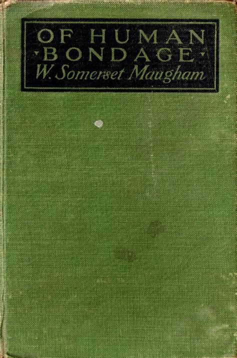 My Maugham Collection: Of Human Bondage by W. Somerset Maugham - First ...