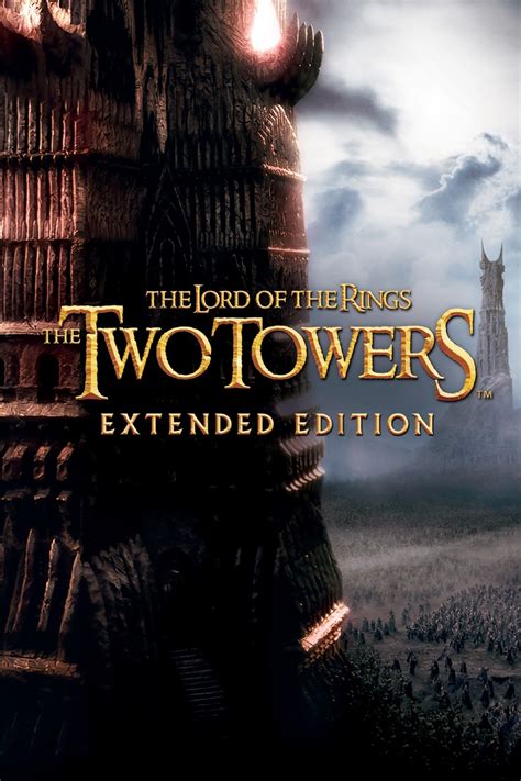 Watch the two towers extended edition online free - bestoffas