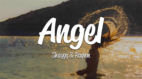 Shaggy - Angel (Lyrics) ft. Rayvon - YouTube