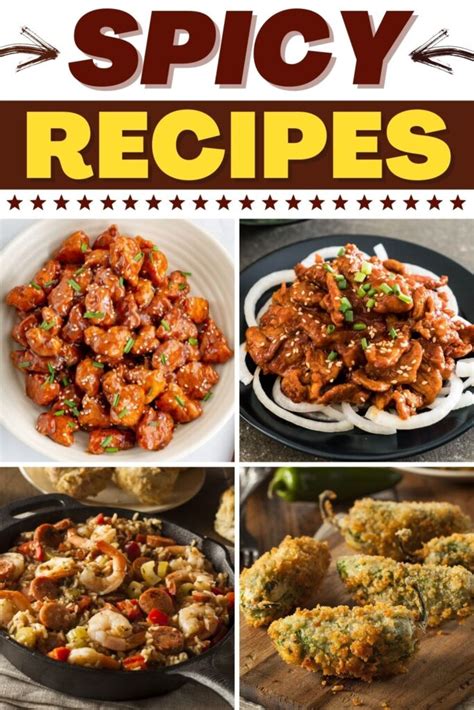 33 Spicy Recipes That Really Bring the Heat - Insanely Good