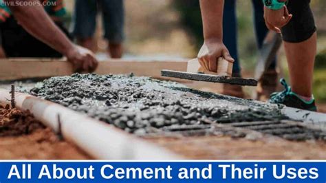 15 Different Types of Cement and Their Uses – Civil Scoops