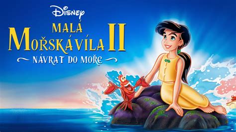 Malá mořská víla II: Návrat do moře | Disney+