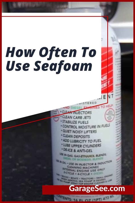 How Often To Use Seafoam